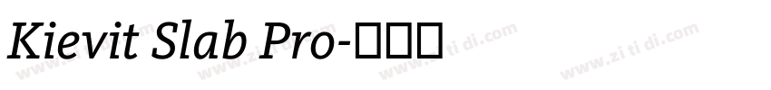 Kievit Slab Pro字体转换 Kievit Slab Pro字体转换